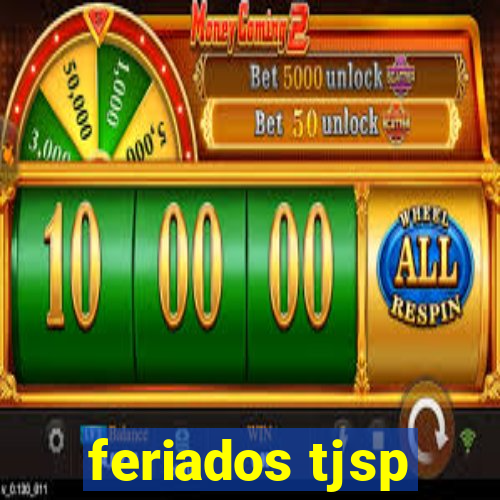 feriados tjsp